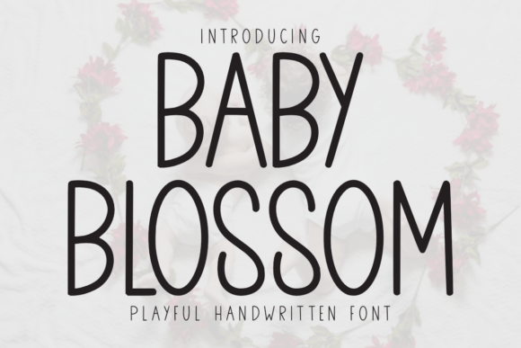 Baby Blossom Font: A Handwritten Typeface for Sweet, Whimsical Crafts