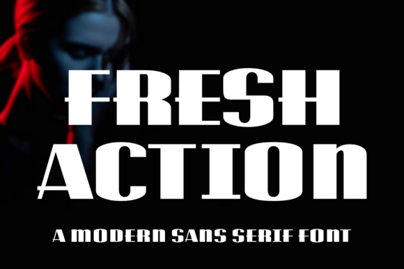 Fresh Action: A Modern Sans Serif for Bold Handmade Branding