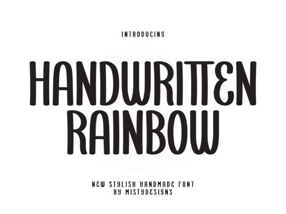 Handwritten Rainbow: A Creative Typeface for Campaign Design