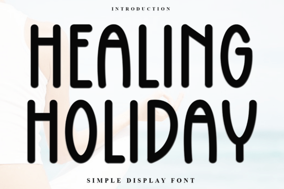 Healing Holiday Font Review