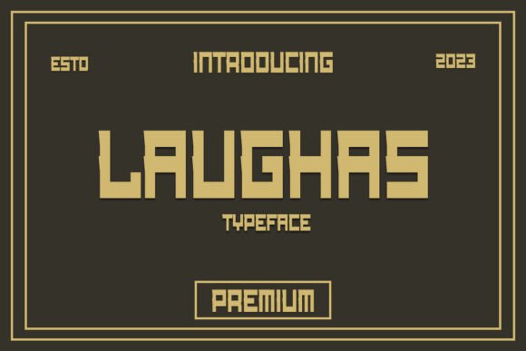 Laughas Typeface Review: A Modern Sans Serif for Bold Branding