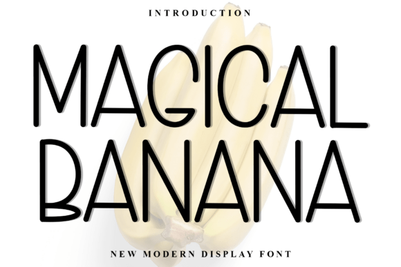 Magical Banana: A Typeface That Elevates Editorial Design