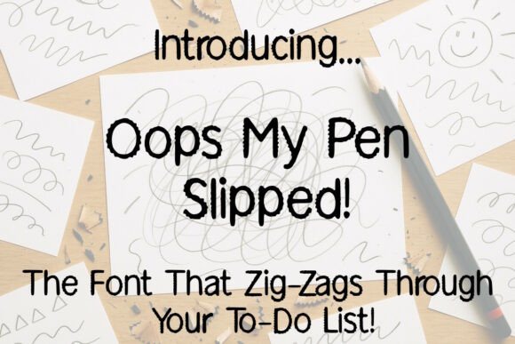 Oops My Pen Slipped: The Creative Font for Standout Brand Identity