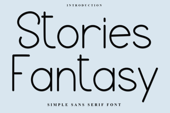 Stories Fantasy Typeface: A Festive Display Font for Digital Brands
