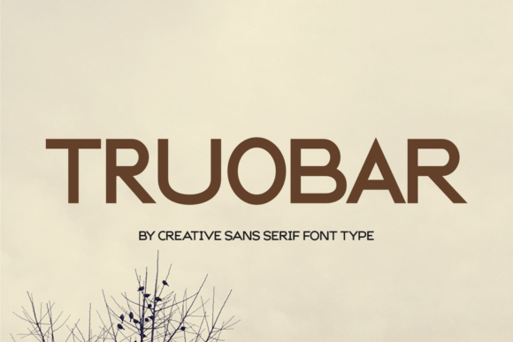 Truobar: The Modern Sans Serif Typeface for Polished Branding
